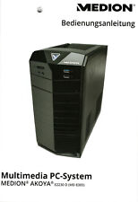 Bedienungsanleitung: Multimedia PC-System MEDION Akoya E2230 D (MD 8305)