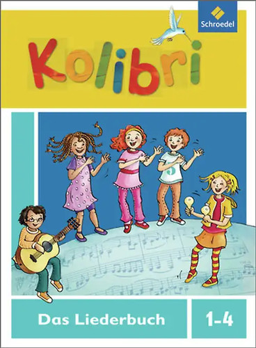 Kolibri liederbuch ausgabe - kolibri:,