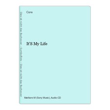 It'S My Life Core: