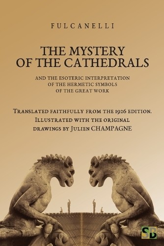 Fulcanelli the mystery - mystery, of