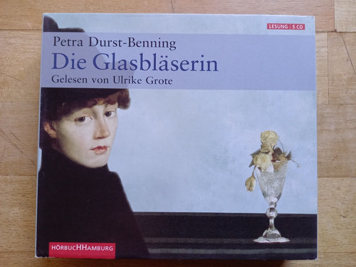 Hörbuch die gläsbläserin - "die, gläsbläserin"