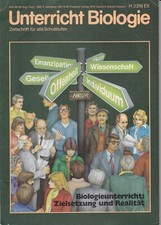 Unterricht Biologie Heft 48/49, Aug./Sept. 1980, Biologieunterricht: Zielsetzung