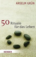50 Rituale für das Leben