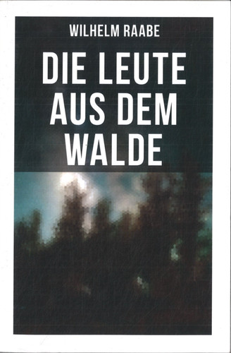 Die leute aus dem walde - die,