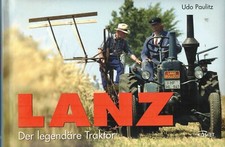 Udo Paulitz, Lanz - der legendäre Traktor, Lanz-Trecker, Traktoren, Komet 2007