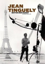 Jean Tinguely - Motor der