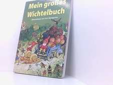 Mein großes Wichtelbuch Ill