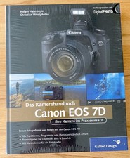 Canon EOS 7D Das Kamerahandbuch Galileo Design von Haarmeyer und Westphalen