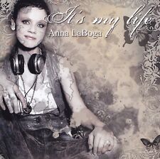 ANNA LaBOGA - CD - IT'S MY LIFE