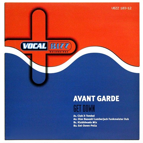 Avant garde get down - -,