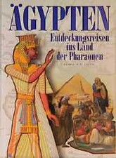 Ägypten. Entdeckungsreisen