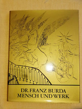 DR.FRANZ BURDA, MENSCH UND WERK neu