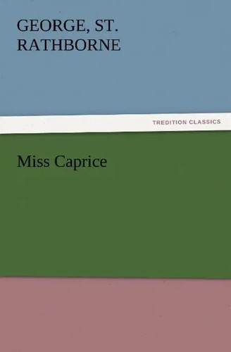George rathborne miss - george,