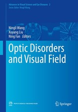 Optic Disorders and Visual