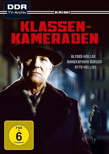 Klassenkameraden ddr - klassenkameraden,