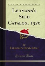 Lehmann's Seed Catalog, 1920