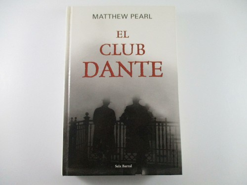 Club dante matthew pearl - el,