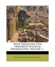 Neue Predigten von Friedrich