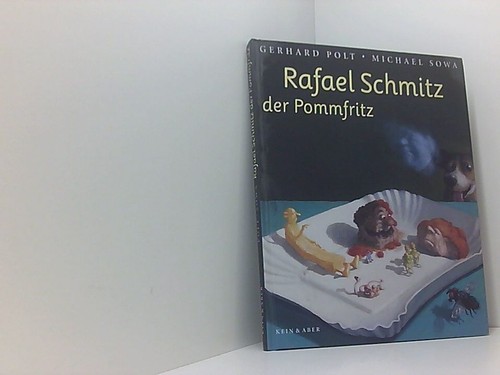 Rafael schmitz der pommfritz - rafael,
