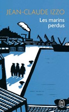 Jean-Claude Izzo Les marins