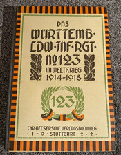 Regimentsgeschichte "Württemb. Landwehr Inf. Reg. Nr. 123"