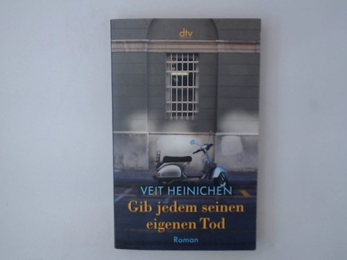 Gib jedem seinen eigenen - , tod