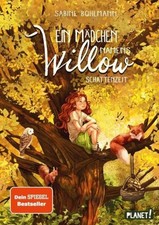 Ein mädchen namens - namens, willow