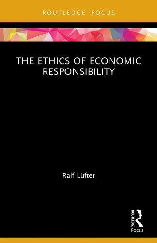 The ethics economic - of,