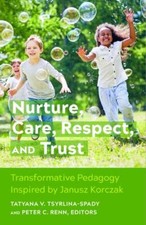 Nurture, Care, Respect, and