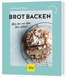 Brot backen wie - brot, dem