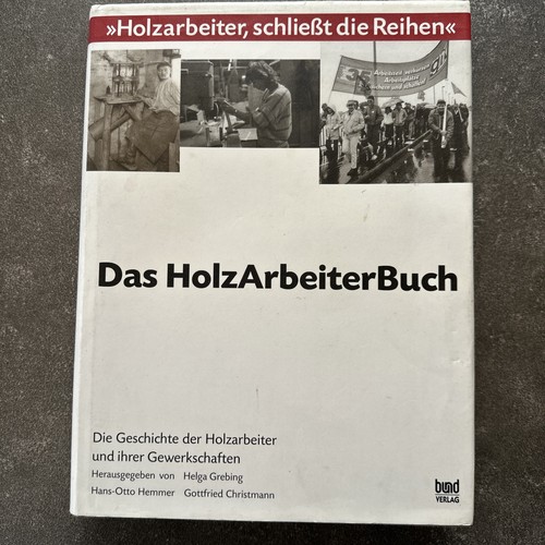 Das holzarbeiterbuch die - das, holzarbeiterbuch.