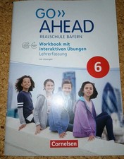 Go Ahead  6   Workbook   LEHRERFASSUNG Cornelsen -  RS Bayern