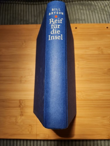 Bill bryson reif für die - bill,
