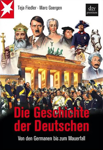 Die geschichte der - die, deutschen