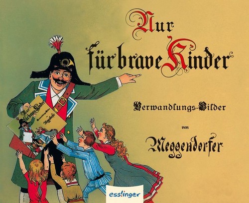 Nur für brave kinder - nur,