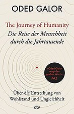The Journey of Humanity – Die Reise der Menschheit ... | Buch | Zustand sehr gut