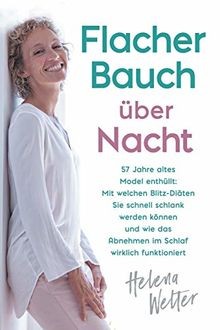 Flacher bauch über nacht 57 - über, nacht: