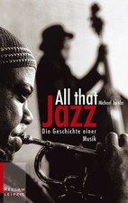 All That Jazz. Die Geschichte