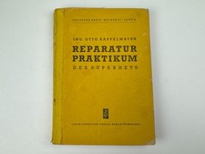 Otto Kappelmayer Reparatur Praktikum Buch 1942 Sammler Röhrenradio