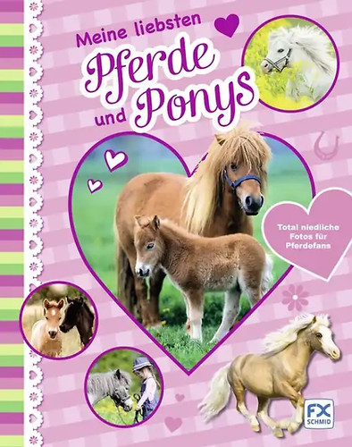 Meine liebsten pferde - pferde, und