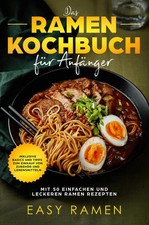 Das Ramen Kochbuch für
