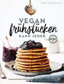 Vegan frühstücken kann