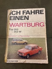 Ich fahre einen wartburg typ - ich,