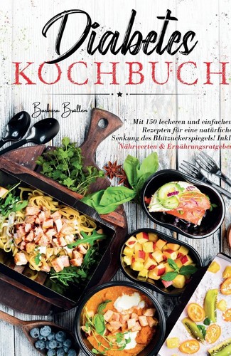 Diabetes kochbuch mit 150 - -,
