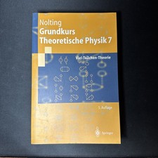 Nolting, Wolfgang. Grundkurs Theoretische Physik 7. Viel-Teilchen-Theorie