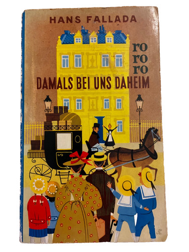 Hans fallada damals bei uns - damals,