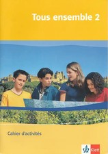Tous ensemble 2. Cahier