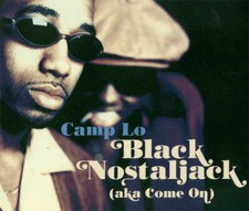 Camp Lo - Black Nostaljack Aka