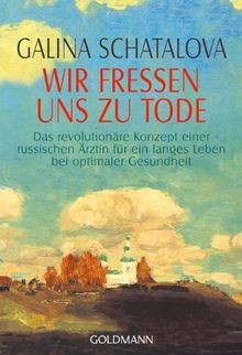 Wir fressen uns tode das - wir, tode: