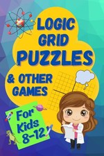 Logic Grid Puzzles & Other